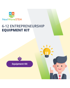 NextWaveSTEM -  6-12 Entrepreneurship Equipment Kit 