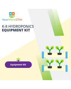 NextWaveSTEM -  K-8 Hydroponics Equipment Kit 